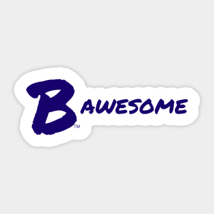 B Awesome Sticker